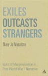 Mary Jo Muratore - Exiles, Outcasts, Strangers