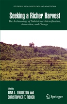 Christopher T Fisher, Christopher T. Fisher, T Fisher, T Fisher, Tin Thurston, Tina Thurston... - Seeking a Richer Harvest