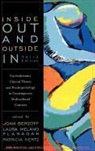 Joan Berzoff, Joan (EDT)/ Flanagan Berzoff, Joan Flanagan Berzoff, Laura Melano Flanagan, Patricia Hertz, Joan Berzoff... - Inside Out and Outside in