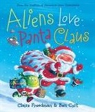 Claire Freedman, Claire/ Cort Freedman, Ben Cort - Aliens Love Panta Claus