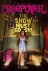 P J Night, P. J. Night, P.J. Night - The Show Must Go On!