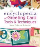 Susan Pickering Rothamel, Susan Pickering Rothamel - The Encyclopedia of Greeting Card Tools & Techniques