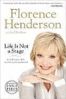 Florence Henderson, Florence/ Brokaw Henderson - Life Is Not a Stage