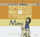 John Newman, Justine Eyre, Justine Eyre - Mimi (Audio book)
