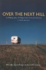 David Reese Counts, Dorothy Ayers Counts - Over the Next Hill