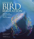 Jonathan (EDT)/ Lovejoy Elphick, Jonathan Elphick - Atlas of Bird Migration