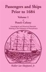 Marion R. Balderston, Dickson, Roach, Walter Lee Sheppard Jr - Penn's Colony, Genealogical and Historical Materials Relating to the Settlement of Pennsylvania, Volume 1