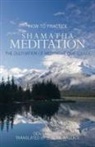 Gen Lamrimpa, Hart Sprager, B. Alan Wallace, Hart Sprager - How to Practice Shamatha Meditation