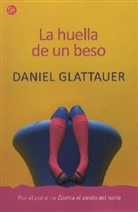 Glattauer Daniel - La huella de un beso