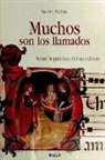 Scott Hahn - MUCHOS SON LOS LLAMADOS