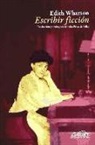 Edith Wharton - Escribir ficción
