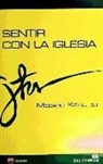 Medard Kehl - SENTIR CON LA IGLESIA