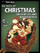 Crafts Magazine, Scroll Saw Woodworking &amp; Crafts Magazine, Scroll Saw Woodworking &amp;amp, SCROLL SAW WOODWORKING CRAFTS MA, Ssw, SSW Editors... - Big Book of Christmas Ornaments and Decorations
