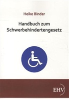 Heike Binder, Anneliese Gaentzsch - Handbuch zum Schwerbehindertengesetz