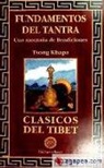 Tsong Khapa, Pabongka Rimpoché - Fundamentos del tantra