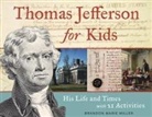 Brandon M. Miller, Brandon Marie Miller - Thomas Jefferson for Kids