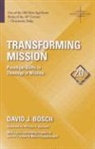 D Bosch, David J Bosch, David J. Bosch - Transforming Mission