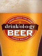 James Waller, Glenn Wolff, Danielle Casavant - Drinkology Beer