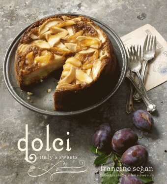 Francine Segan, Ellen Silverman, Ellen Silverman - Dolci: Italy's Sweets