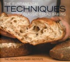 Judith Choate, French Culinary Institute, Matthew Septimus, Matthew Septimus, Matthew Septimus - Fundamental Techniques of Classic Bread Baking