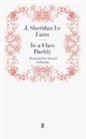 J Sheridan Le Fanu, J. Sheridan Le Fanu, J. Sheridan Le Fanu, Edward Ardizzone, J. Sheridan Le Fanu, Sheridan Le Fanu... - In a Glass Darkly