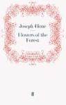Joseph Hone, Josep Hone, Joseph Hone - Flowers of the Forest