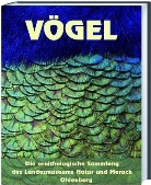 Kay Fuhrmann, Carsten Ritzau, Landesmuseum Natur und Mensch Oldenburg - Vögel