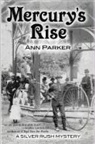 Ann Parker - Mercury's Rise
