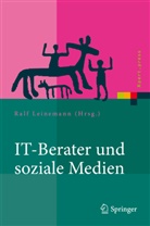 Ral Leinemann, Ralf Leinemann - IT-Berater und soziale Medien