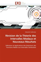 Alexandre Goldsztejn - Révision de la Théorie des Intervalles Modaux et Nouveaux Résultats