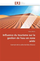 Simon Martin, Martin-s - Influence du tourisme sur la