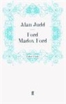 Alan Judd, Judd Alan, Ala Judd, Alan Judd - Ford Madox Ford
