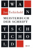 Jan Tschichold - Meisterbuch der Schrift