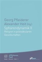 Alexander Heit, Georg Pfleiderer, Alexander Heit, Georg Pfleiderer - Sphärendynamik. Bd.2