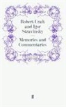 Robert Craft, Igo Stravinsky, Igor Stravinsky - Memories and Commentaries