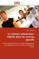 Guillaume Bodet, Bodet-G - La relation satisfaction fidelite