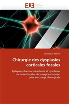 Dominique Marnet, Marnet-D - Chirurgie des dysplasies