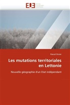 Pascal Orcier, Orcier-P - Les mutations territoriales en
