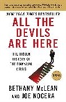 Bethany McLean, Joe Nocera - All the Devils Are Here: The Hidden History of the Financial Crisis