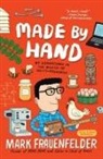 Mark Frauenfelder - Made by Hand