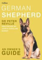John Bower, Neville, Dr Peter Neville, Dr. Peter Neville, Mr. Peter R. Neville, Peter Neville - Collins Dog Owner's Guide