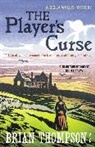 Brian Thompson - The Player's Curse