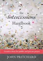 John Pritchard - The Intercessions Handbook