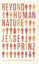 Jesse Prinz, Jesse J Prinz, Jesse J. Prinz - Beyond Human Nature