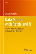 Graham Williams - Data Mining with Rattle and R
