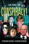Ian Shircore - Conspiracy!