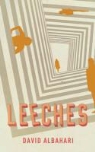 David Albahari - Leeches