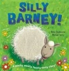 Anna Claybourne, Michael Terry - Silly Barney!