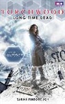 Sarah Pinborough, Na - Torchwood: Long Time Dead