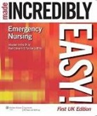Mark Edwards, Lww - Emergency Nursing Made Incredibly Easy! Uk Edition
